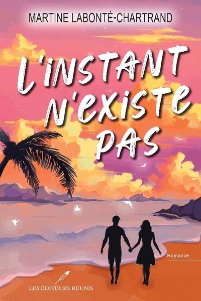 Instant n'existe pas (L') | Labonté-Chartrand, Martine