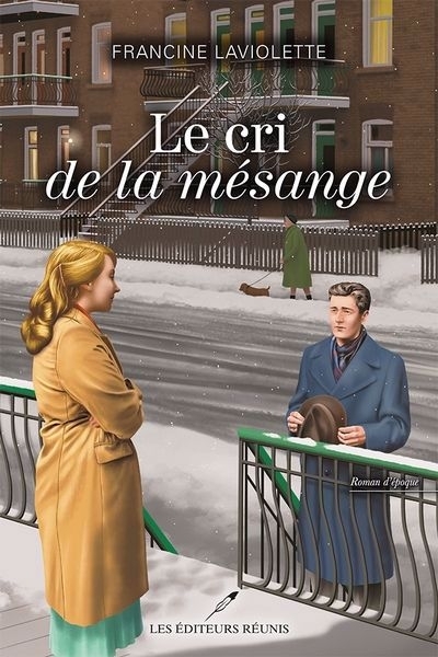 cri de la mésange (Le) | Laviolette, Francine