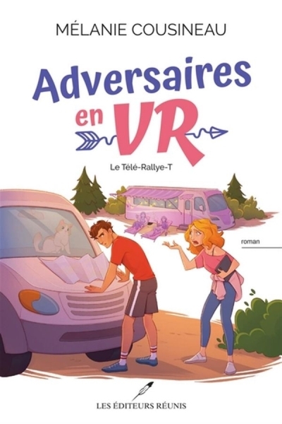 Adversaires en VR T.02 - Le télé-rallye | Cousineau, Mélanie