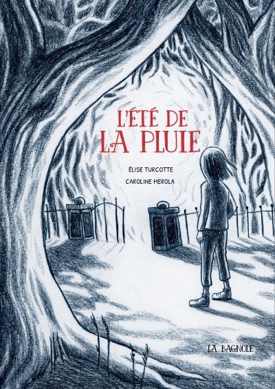 été de la pluie (L') | Turcotte, Élise (Auteur) | Merola, Caroline (Illustrateur)