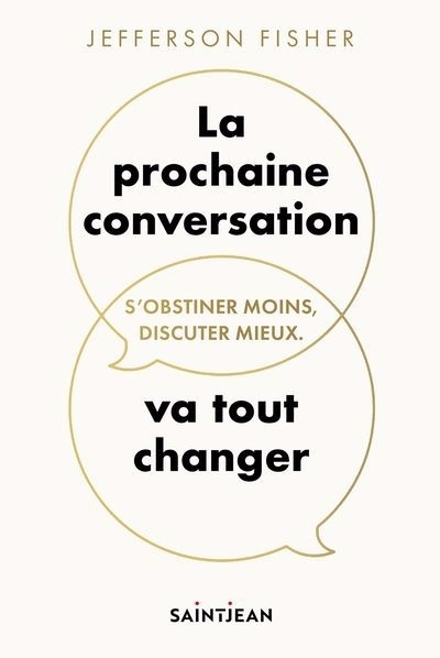 La prochaine conversation va tout changer | Fisher, Jefferson