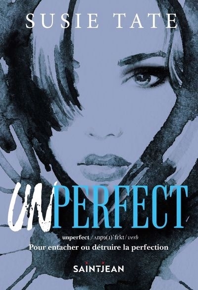 Unperfect | Tate, Susie (Auteur)