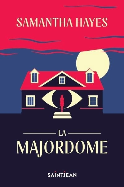 majordome (La) | Hayes, Samantha (Auteur)