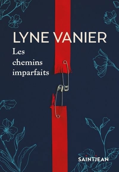 Les chemins imparfaits | Vanier, Lyne