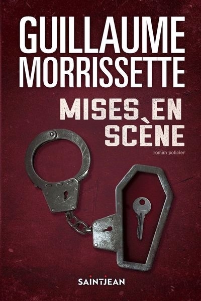 Mises en scène | Morrissette, Guillaume