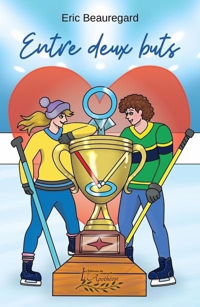 Entre deux buts | Beauregard, Éric