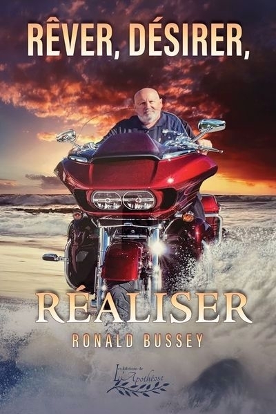 Rêver, désirer, réaliser | Bussey, Ronald