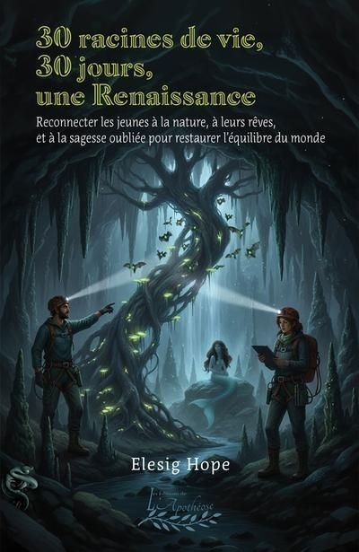 30 racines de vie, 30 jours, une renaissance | Hope, Elesig (Auteur)
