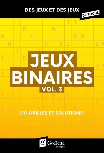 Jeux binaires vol. 3 | 