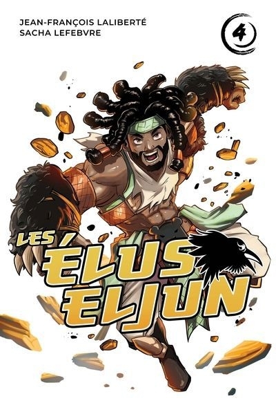 Les Élus Eljun T.04 | Laliberté, Jean-François (Auteur) | Lefebvre, Sacha (Illustrateur)