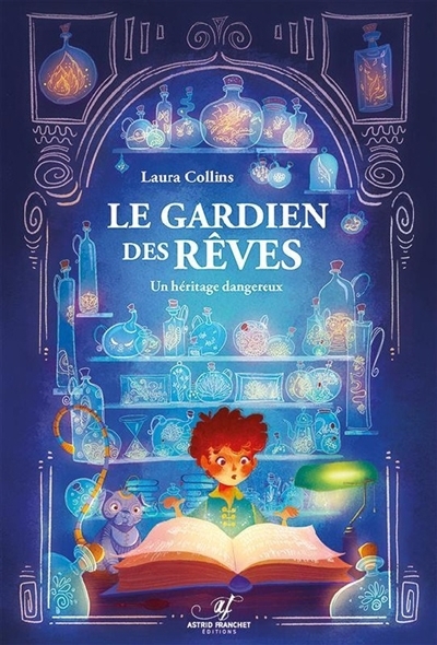 gardien des rêves (Le) | Collins, Laura (Auteur) | Dessertine, Lucie (Illustrateur)
