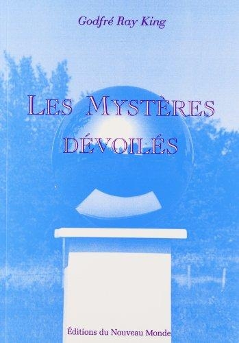 Mystères dévoilés | King, Godfré Ray