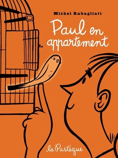 Paul en appartement  | Rabagliati, Michel