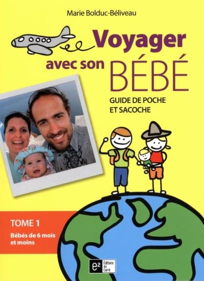 Bébés de 6 mois et moins  | Béliveau-Bolduc, Marie