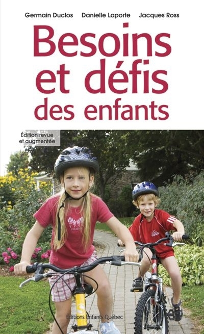 Besoins et défis des enfants | Duclos, Germain