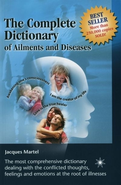The complete dictionary of ailments and diseases | Martel, Jacques