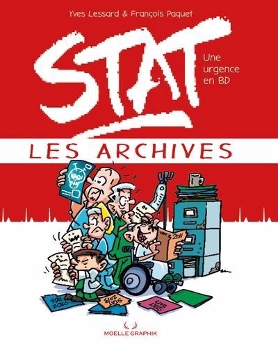 archives : Une urgence en BD (Les) | Paquet, François (Auteur) | Lessard, Yves (Auteur)