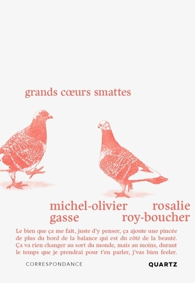 Grands coeurs smattes | Roy-Boucher, Rosalie (Auteur) | Gasse, Michel-Olivier (Auteur)