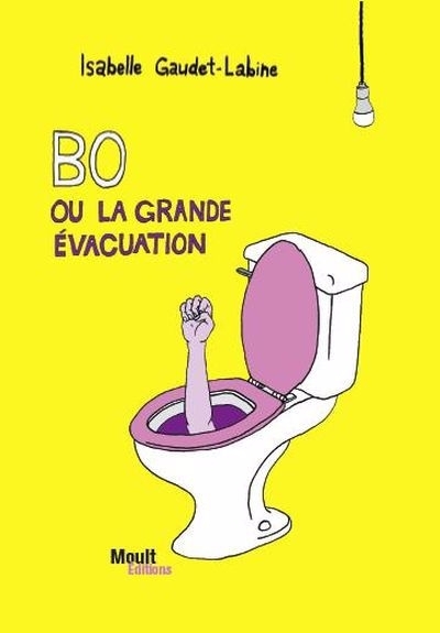 Bo ou la grande évacuation | Gaudet-Labine, Isabelle (Auteur)