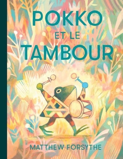 Pokko et le tambour  | Forsythe, Matthew