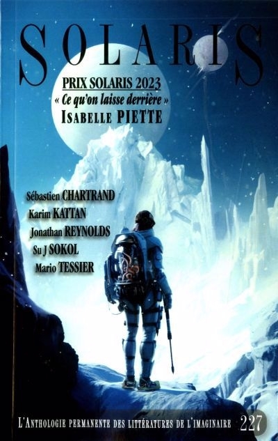Solaris T.49 no. 1, Été 2023, Solaris 227 | Pettigrew, Jean