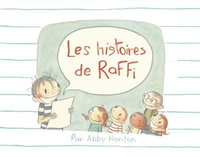 Histoires de Raffi (Les) | Hanlon, Abby