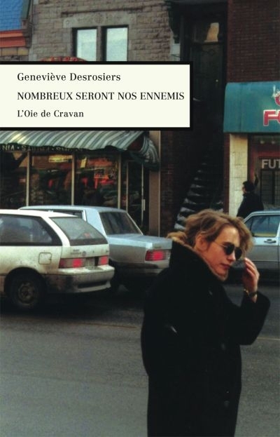 Nombreux seront nos ennemis  | Desrosiers, Geneviève