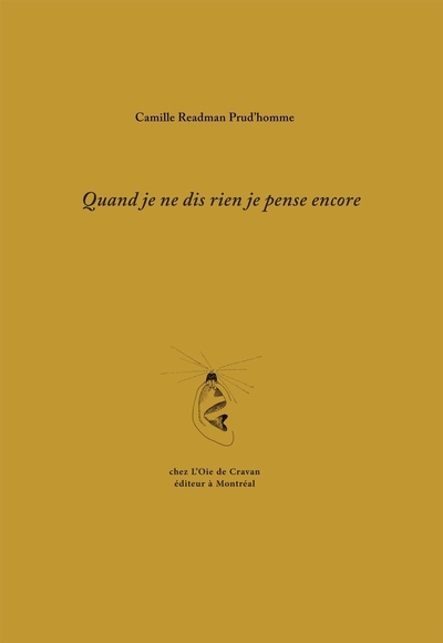 Quand je ne dis rien je pense encore  | Readman Prud'homme, Camille