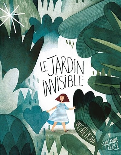 Jardin Invisible (Le) | Ferrer, Marianne