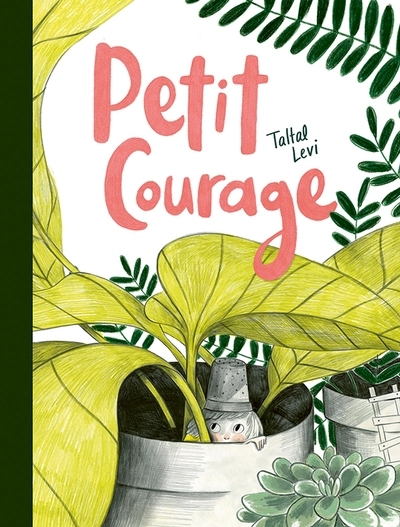 Petit courage | Taltal Levi