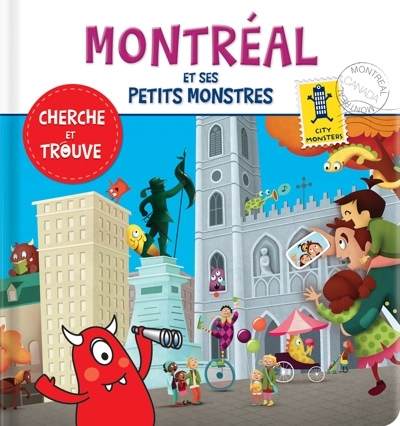 Montréal et ses petits monstres  | Paradis, Anne