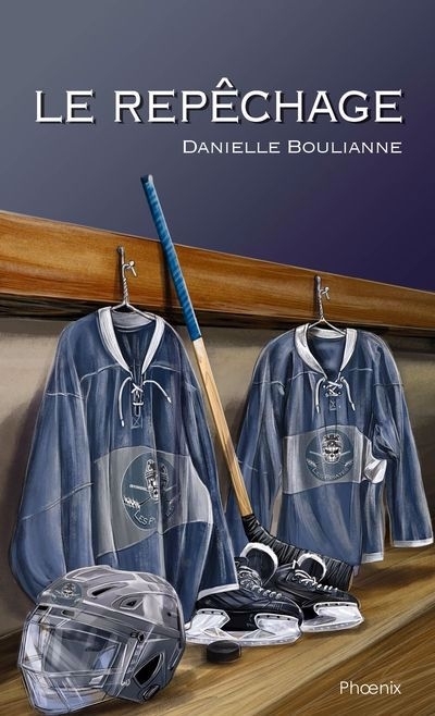Le repêchage | Boulianne, Danielle (Auteur)