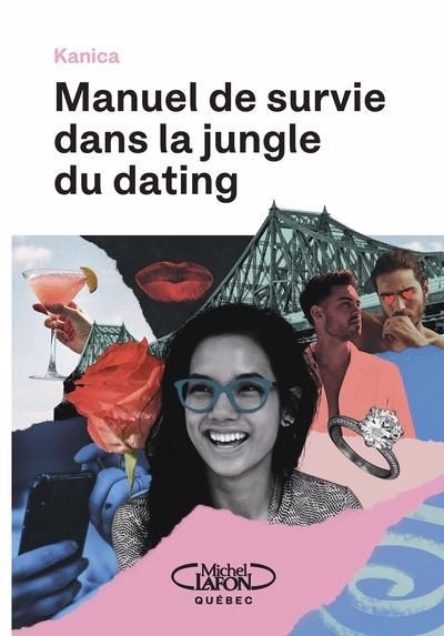 Manuel de survie dans la jungle du dating | Kanica (Auteur)