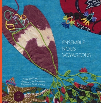 Ensemble nous voyageons | Carballo, Lula