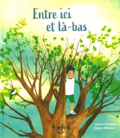 Entre ici et là-bas | Fontaine, Valérie