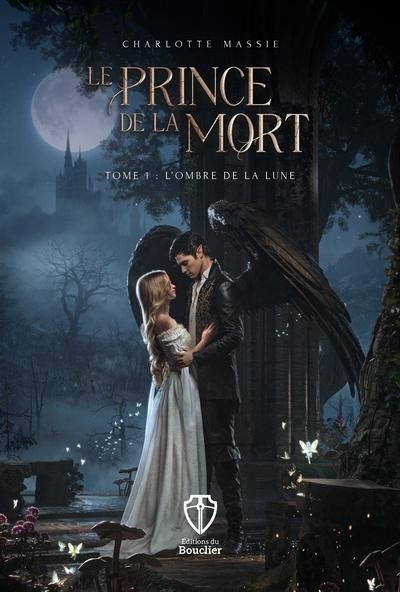 Le Prince de la Mort T.01 L'ombre de la lune | Massie, Charlotte