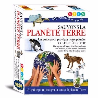 Sauvons la planète Terre : coffret éducatif | Science et technologie