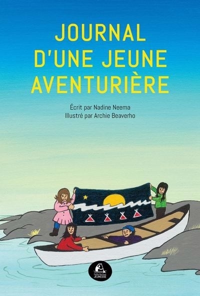 Journal d’une jeune aventurière | Neema, Nadine (Auteur) | Beaverho, Archie (Illustrateur)