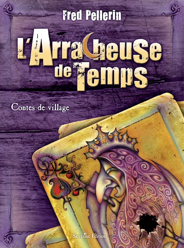 Arracheuse de temps (L') | PELLERIN, FRED  