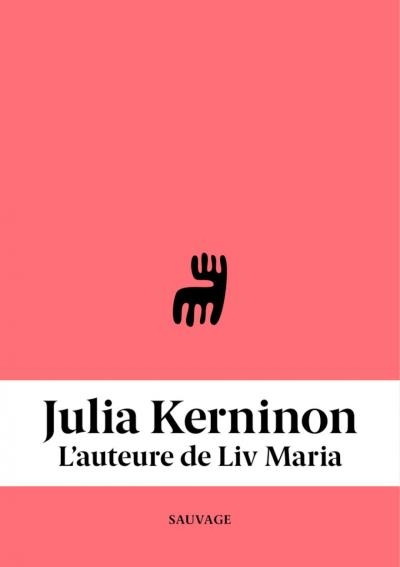 Toucher la terre ferme - Sauvage | Kerninon, Julia