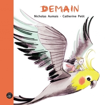 Demain  | Aumais, Nicholas