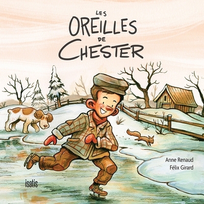 Oreilles de Chester (Les) | Renaud, Anne
