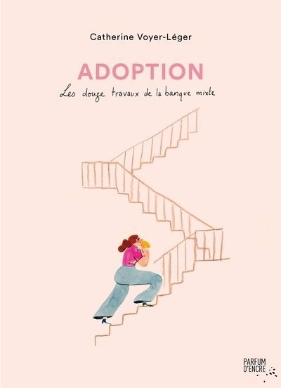 Adoption - Les douze travaux de la banque mixte | Voyer-Léger, Catherine (Auteur) | Bray-Bourret, Agathe (Illustrateur)