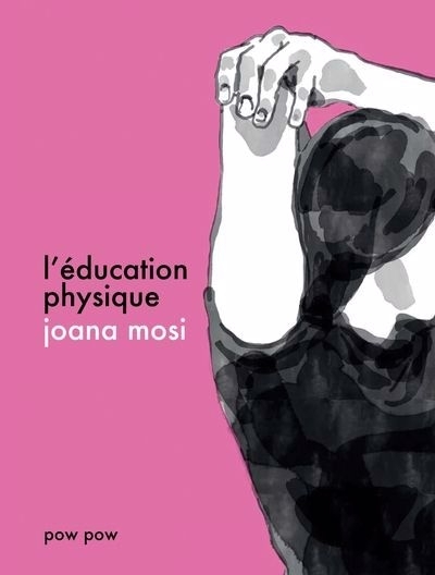 L'éducation physique | Mosi, Joana (Auteur)