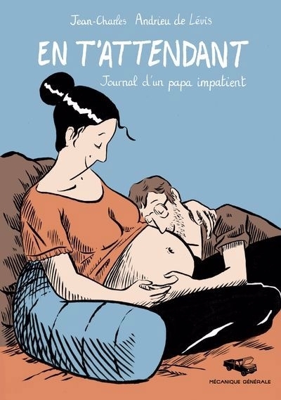 En t'attendant : Journal d'un papa impatient | Andrieu de Lévis, Jean-Charles (Auteur)