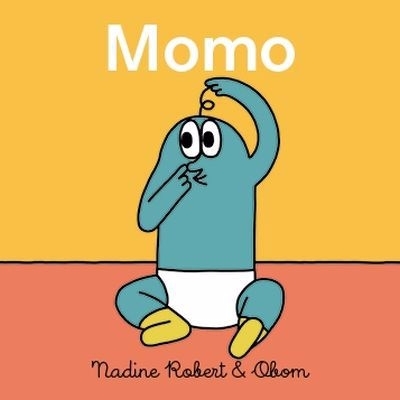 Mumu fait comme Momo | Robert, Nadine (Auteur) | Obom (Illustrateur)