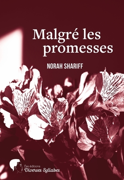 Malgré les promesses | Shariff, Norah