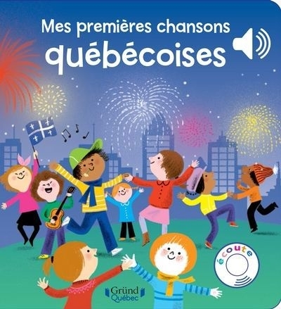 Mes premières chansons québécoises | Guillerey, Aurélie