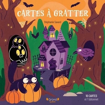 Cartes à gratter - C'est l'Halloween ! | Savard, Stéphanie (Illustrateur)