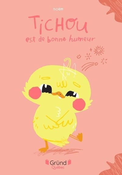 Tichou est de bonne humeur | Noëm (Auteur)